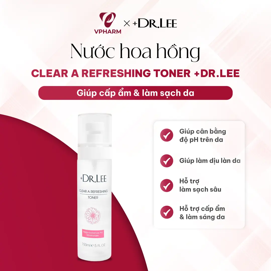 Nước hoa hồng cấp ẩm +Dr.lee 150ml - Clear A Refreshing Toner +Dr.lee