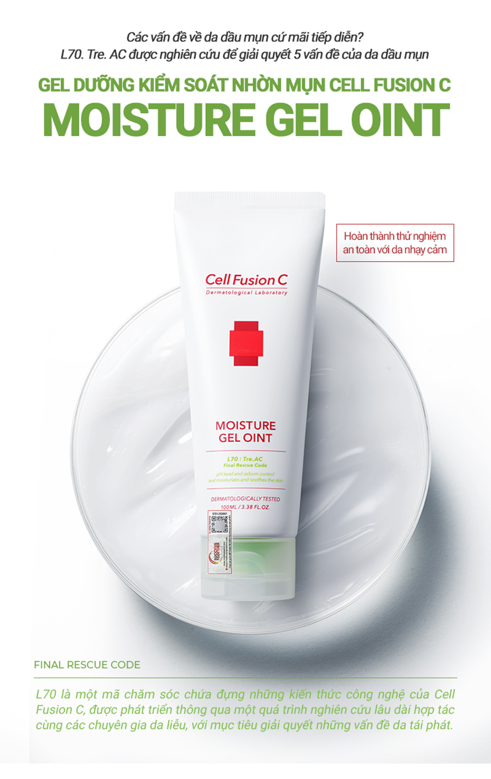 Gel Dưỡng Da Cân Bằng Dầu & Ẩm Cho Da Dầu Mụn Cell Fusion C Tre.AC Moisture Gel Oint 100ml