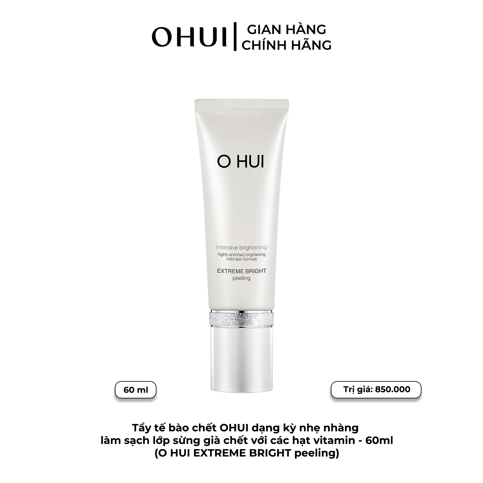 Tẩy tế bào chết OHUI dạng kỳ nhẹ nhàng làm sạch lớp sừng già chết với các hạt vitamin -  60ml