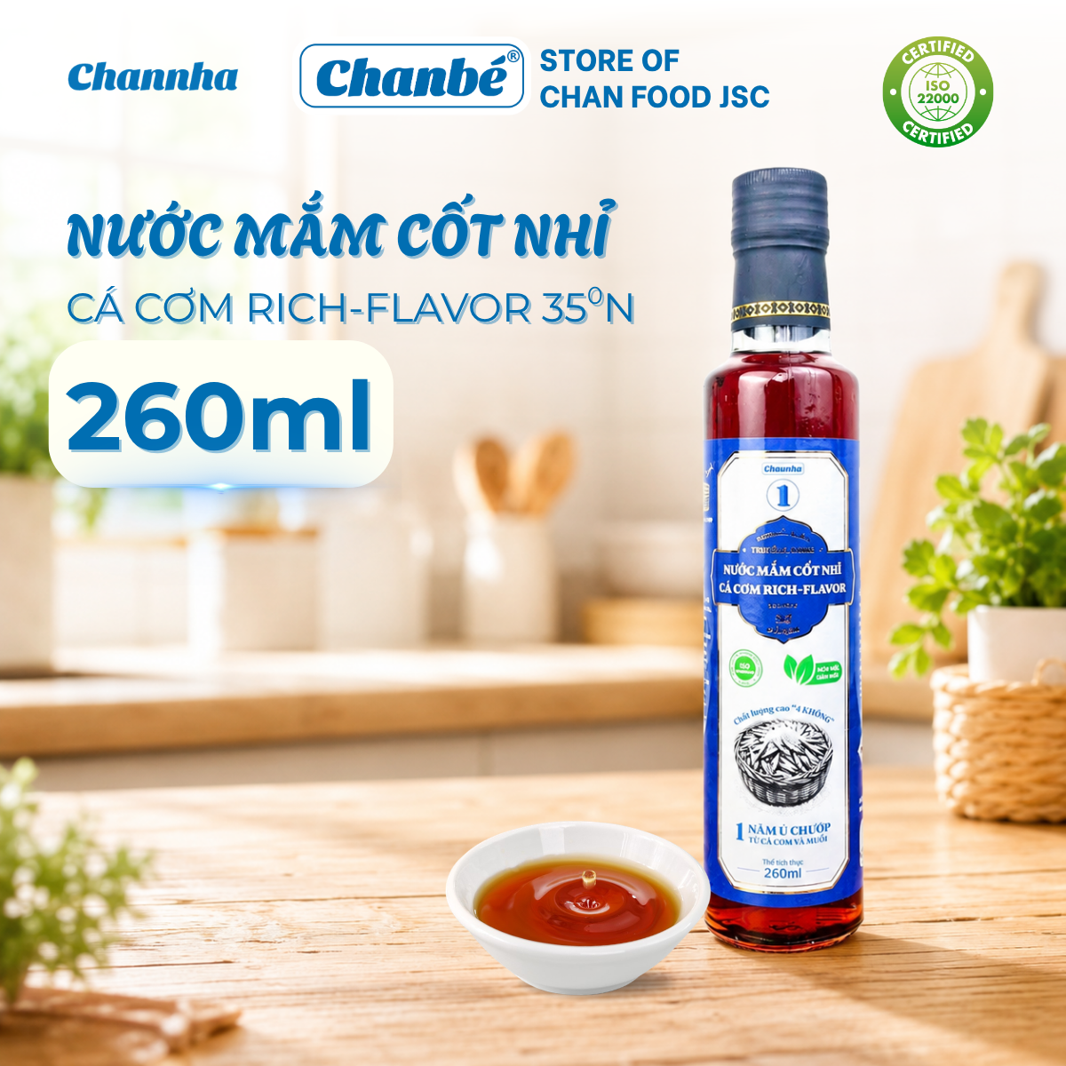 Nước mắm cốt nhỉ cá cơm Rich-flavor 35 độ đạm Chan Nhà 260ml - Phân phối chính hãng