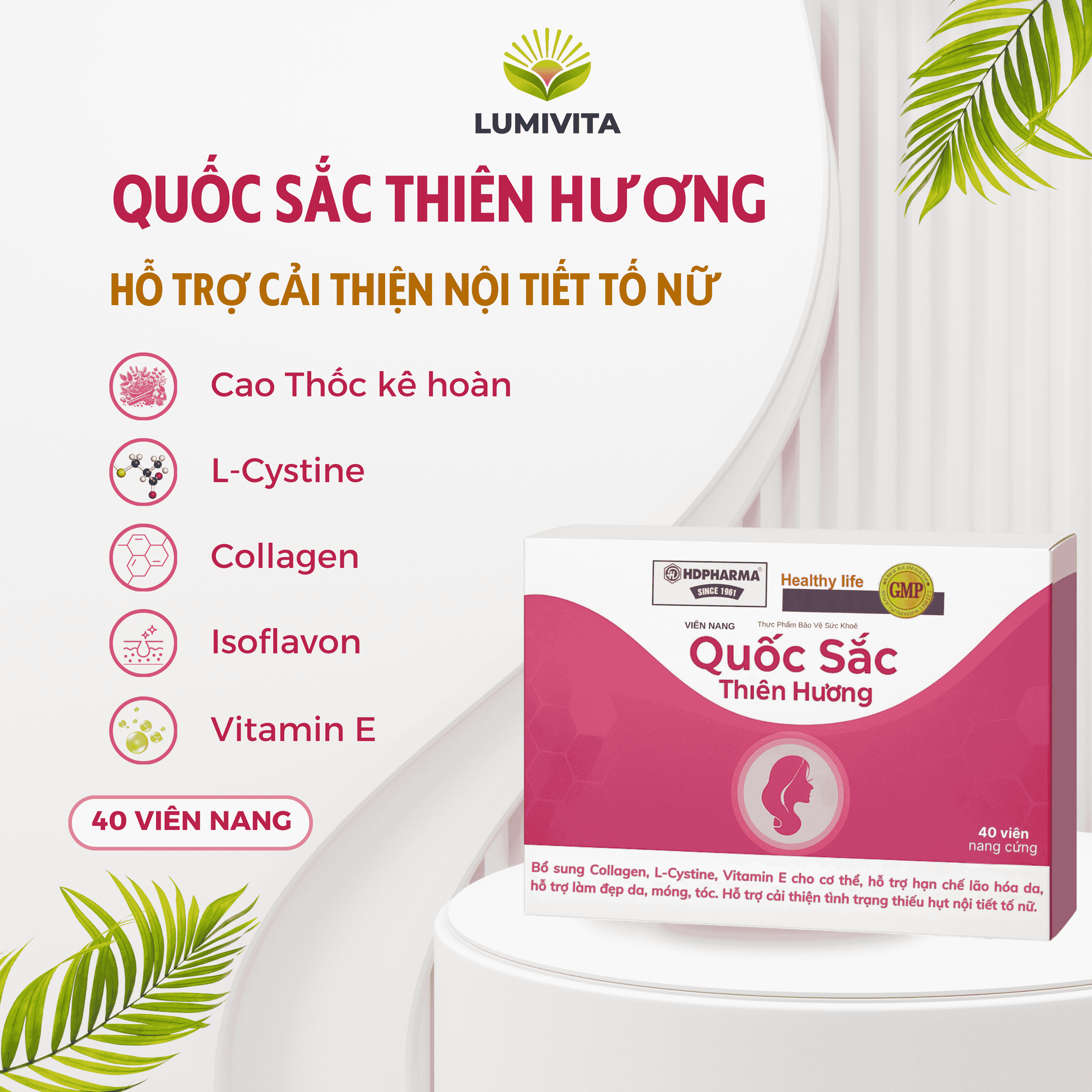 Viên nang QUỐC SẮC THIÊN HƯƠNG hỗ trợ tăng cường nội tiết tố nữ 40 viên - 3