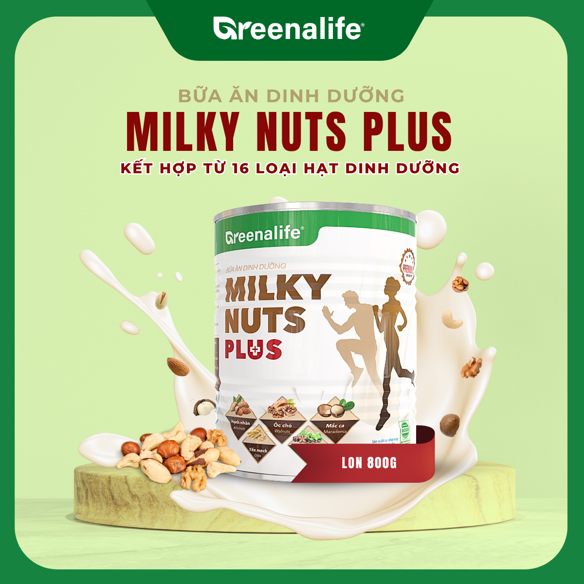 Sữa hạt dinh dưỡng - GREENALIFE Milky Nuts - Plus (Lon 800g) - Phân phối chính hãng