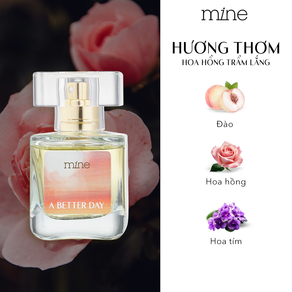 Nước hoa nữ Mine A Better Day lưu hương 6-8h 30ml