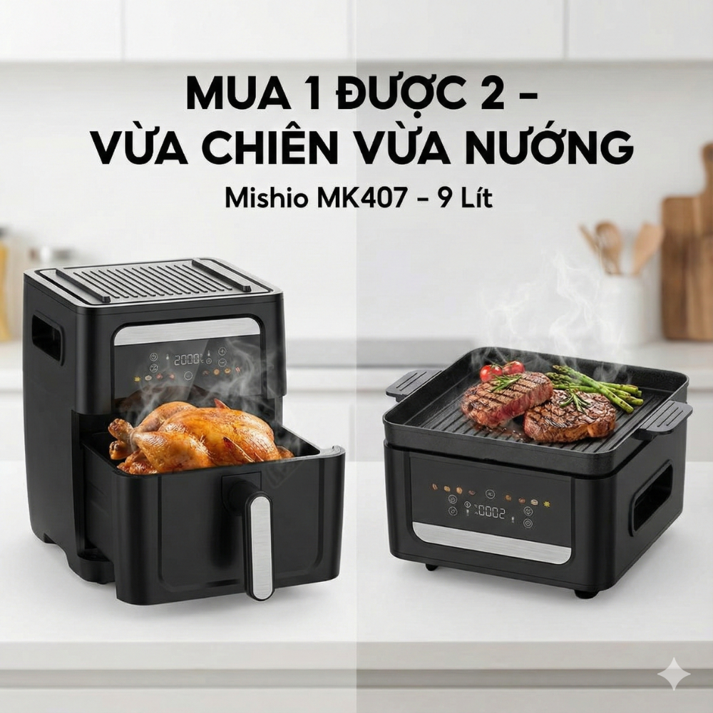 Nồi Chiên Không Dầu Kèm Vỉ Nướng 2-in-1 Mishio MK407: Nâng Tầm Món Ngon, Tiện Lợi Vượt Trội