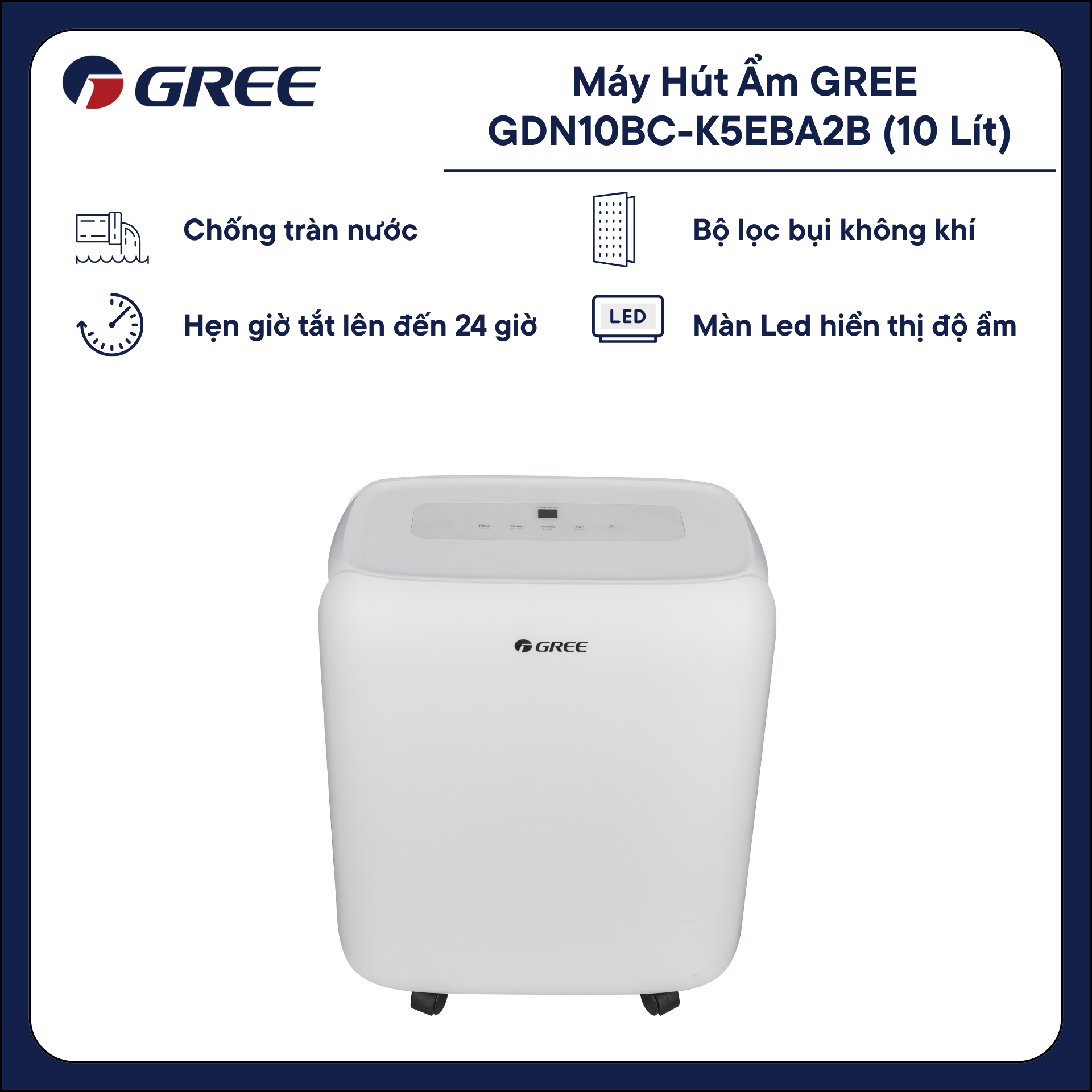 Máy hút ẩm Gree GDN10BC-K5EBA2B - Phân phối chính hãng