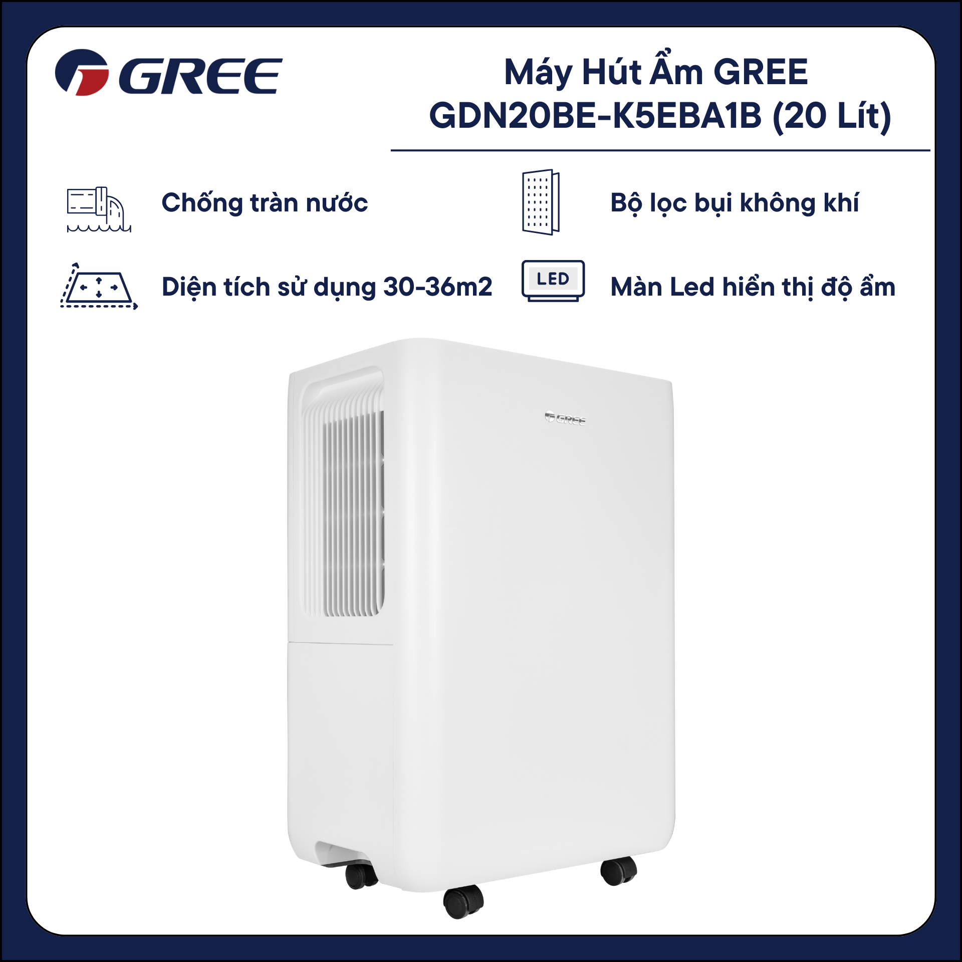 Máy hút ẩm Gree GDN20BE-K5EBA1B - Phân phối chính hãng