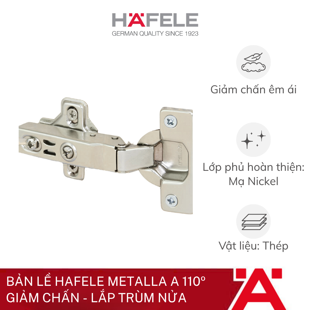 Bản lề Hafele Metalla A 110° Tiêu chuẩn với giảm chấn - Lắp trùm nửa 315.30.722