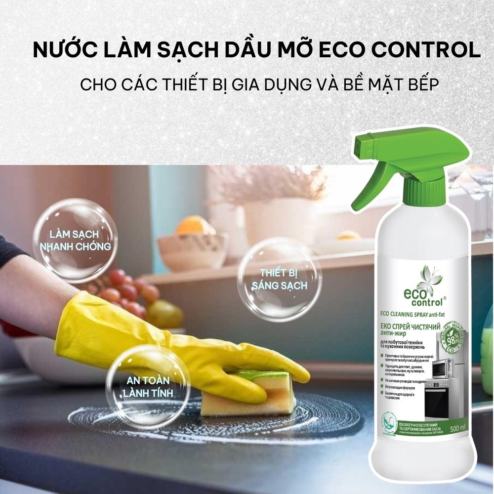 Nước làm sạch dầu mỡ cho thiết bị gia dụng và bề mặt bếp Eco Control (500ml)