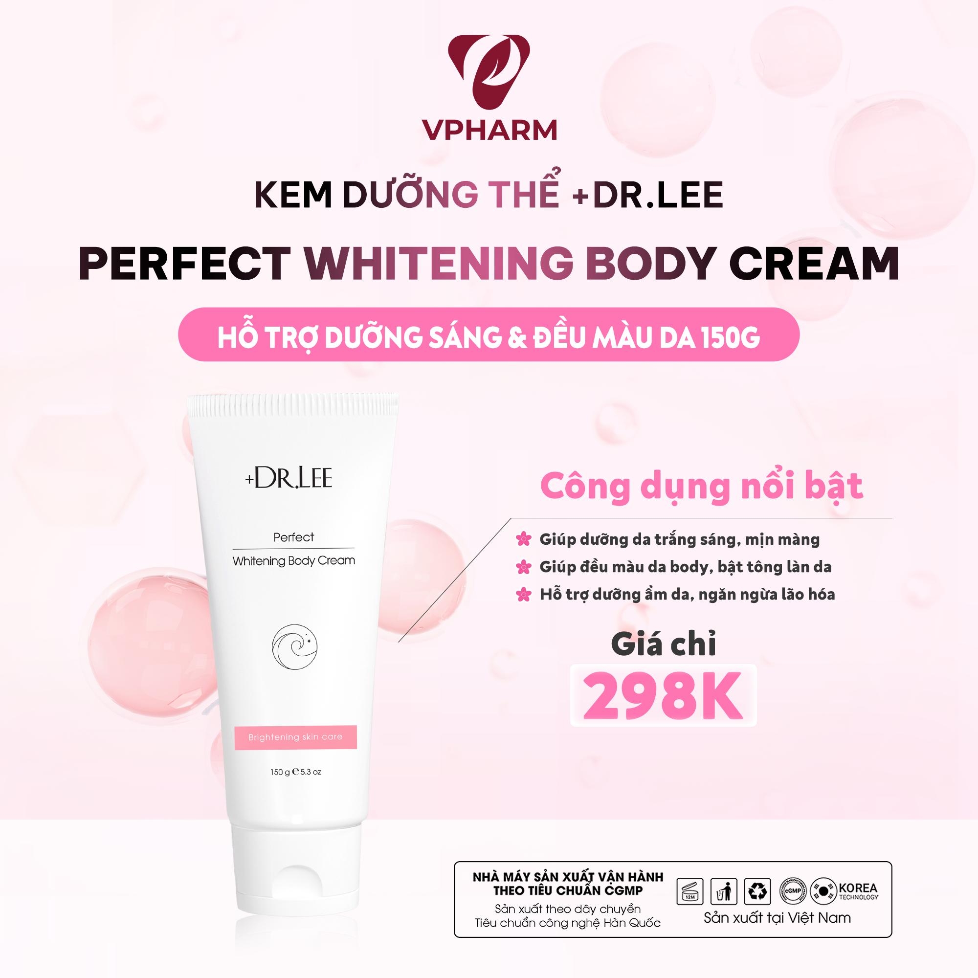Kem dưỡng thể +Dr.lee hỗ trợ dưỡng sáng & đều màu da 150g - Perfect Whitening Body Cream