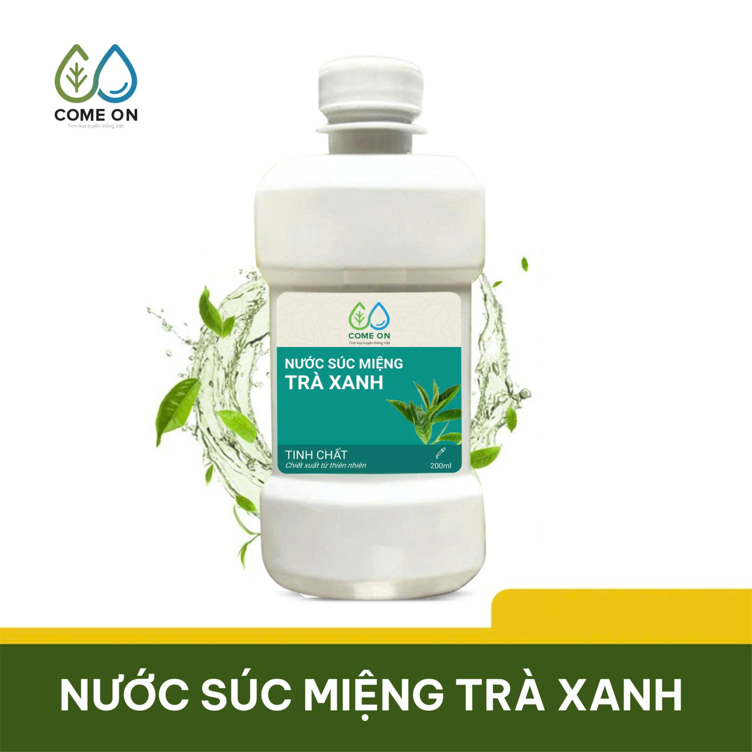 Nước súc miệng trà xanh COME ON sạch miệng, sạch mảng bám, thơm miệng 200ml