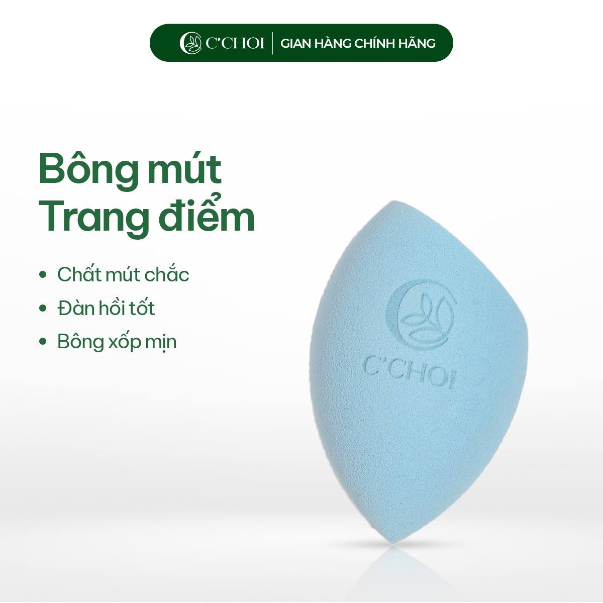 Bông mút trang điểm tán kem nền C’choi