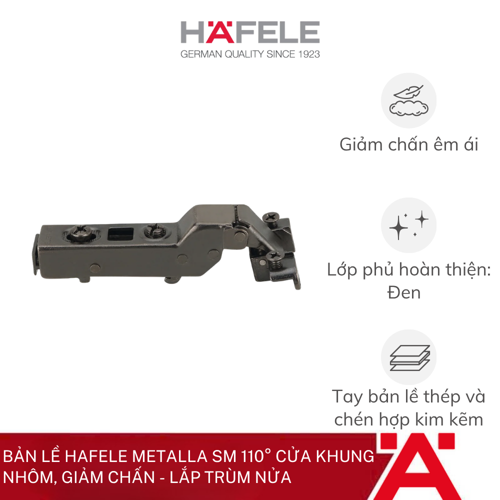 Bản lề Hafele Metalla SM 110° cho cửa khung nhôm, đóng giảm chấn - Lắp trùm nửa 315.26.711