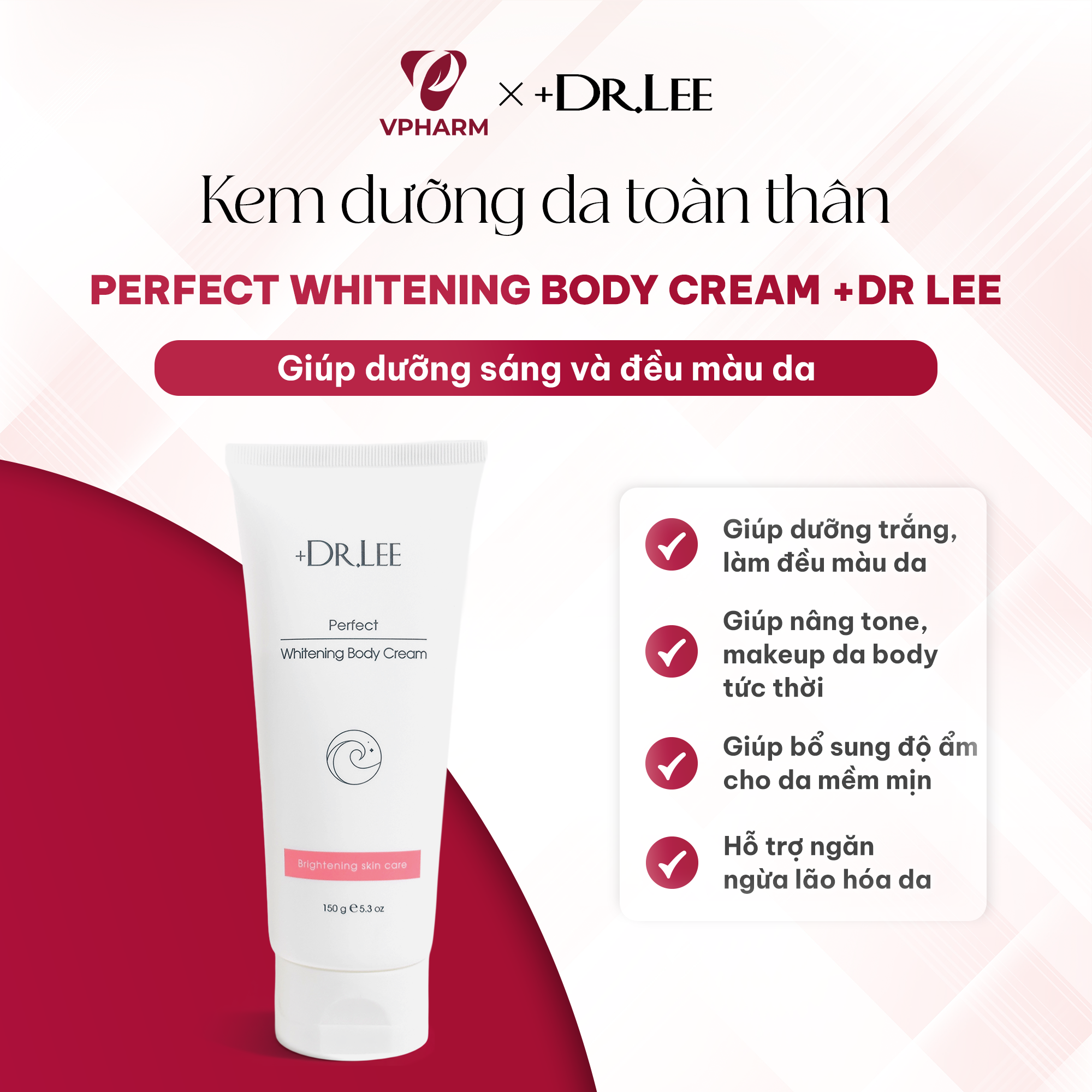 Kem dưỡng thể +Dr.lee hỗ trợ dưỡng sáng & đều màu da 150g - Perfect Whitening Body Cream