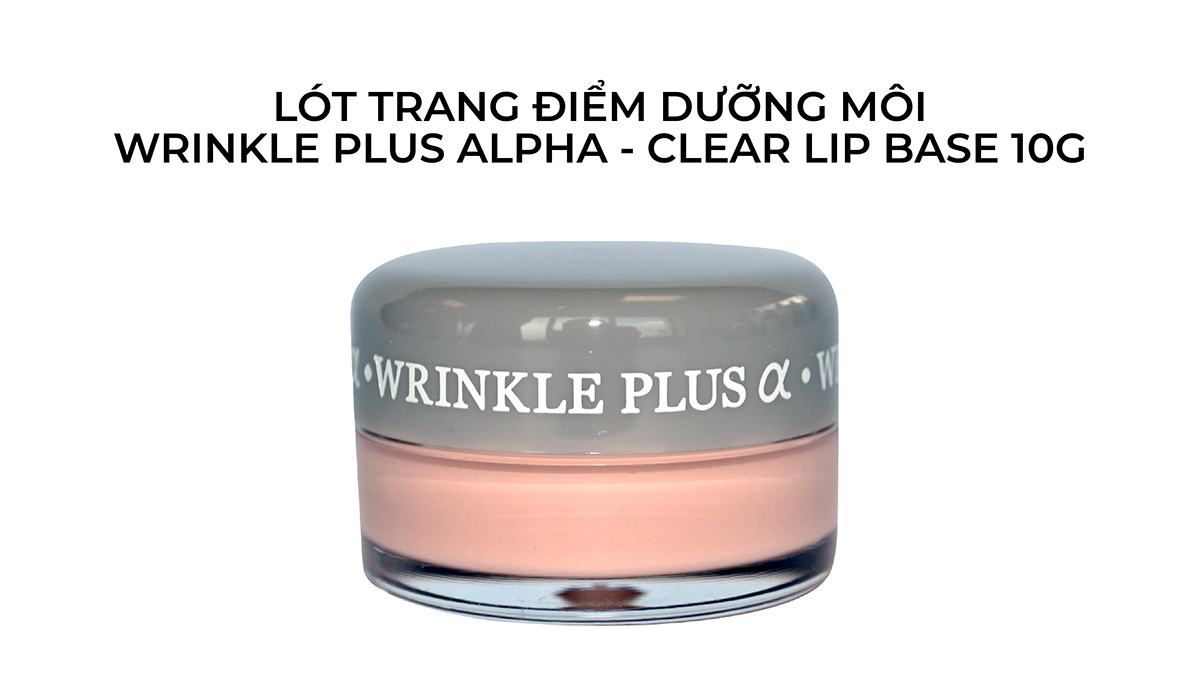 Lót dưỡng môi Wrinkle Clear Lip Base 10gr