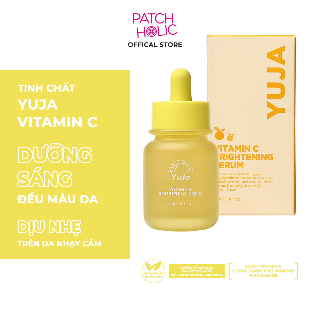 Serum làm sáng da Yuja Vitamin C PATCH HOLIC  30ml