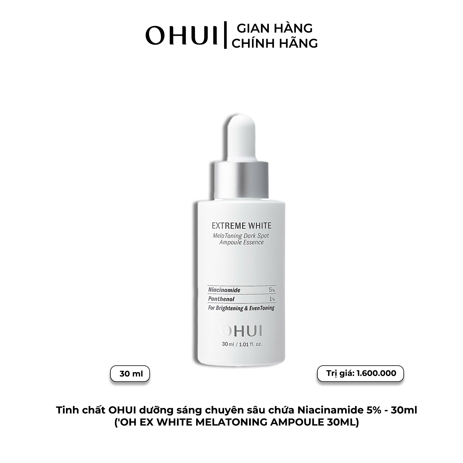 Tinh chất OHUI dưỡng sáng chuyên sâu chứa  Niacinamide 5% - 30ml