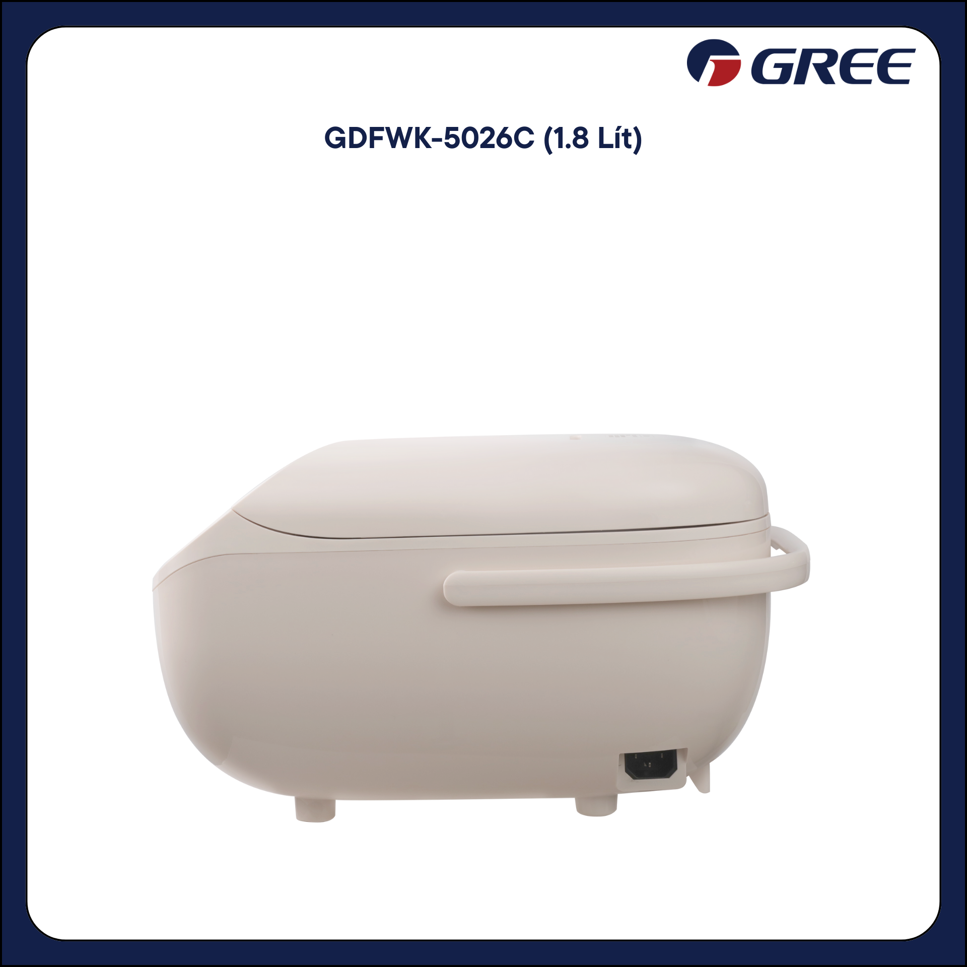 Nồi cơm điện Gree GDFWK-5026C
