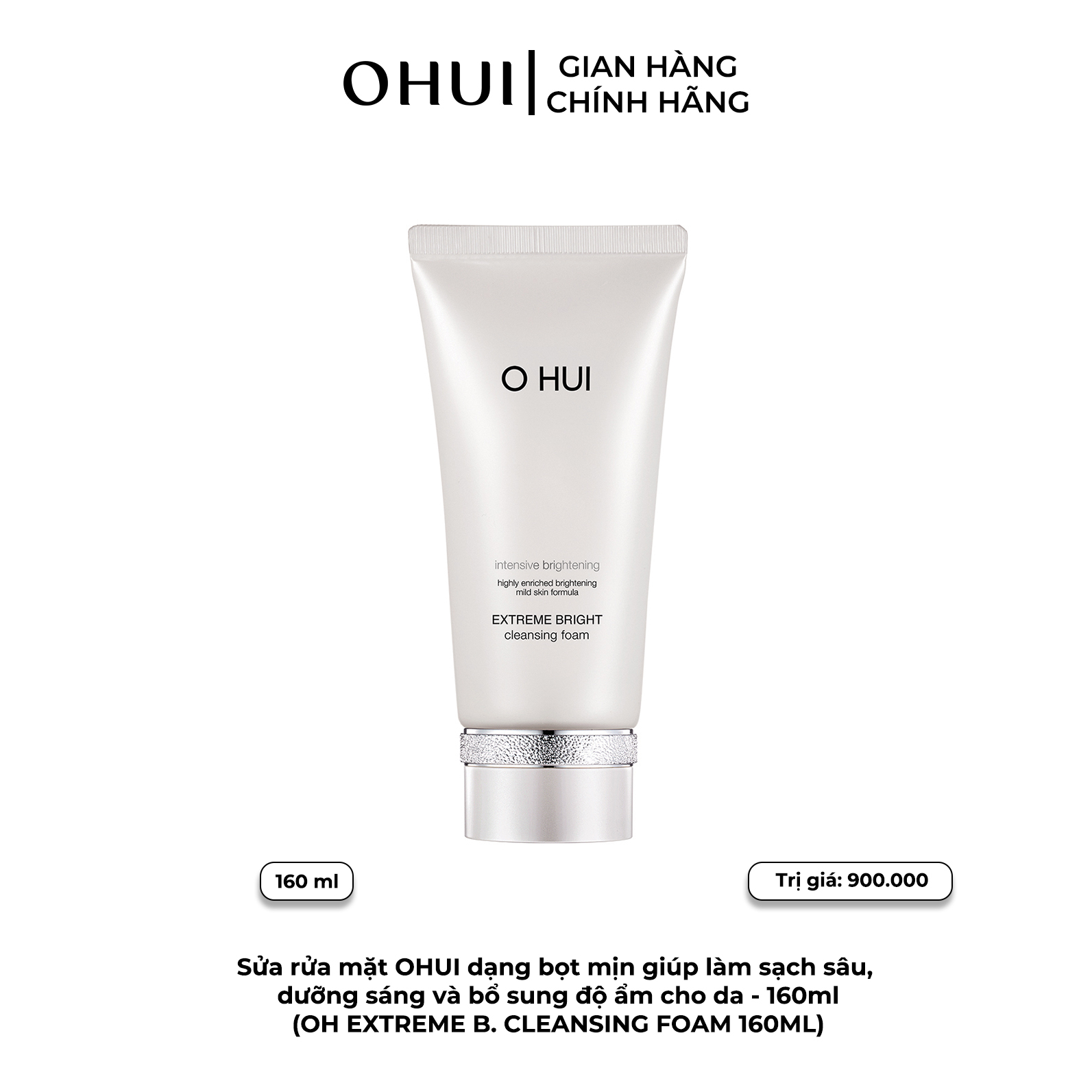 Sửa rửa mặt OHUI dạng bọt mịn giúp làm sạch sâu, dưỡng sáng và bổ sung độ ẩm cho da - 160ml