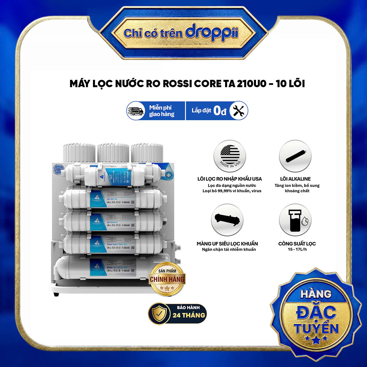 Máy lọc nước để gầm RO Rossi Core TA-210U0 - 10 lõi Tân Á Đại Thành - Phân phối chính hãng
