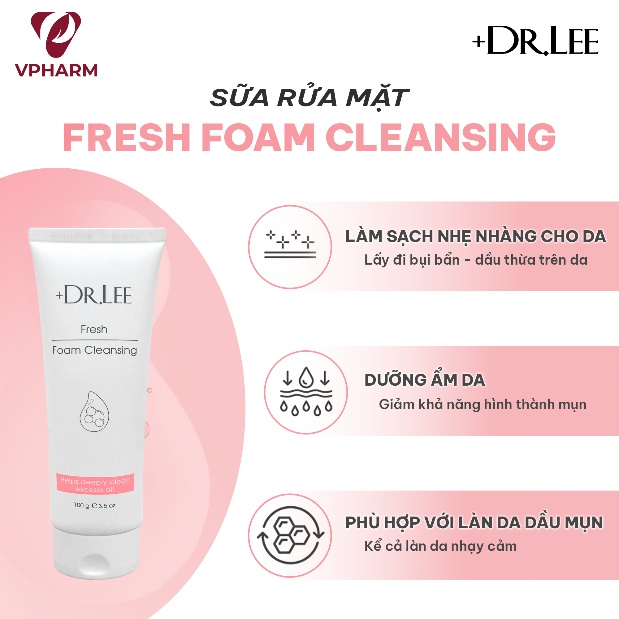 Sữa rửa mặt +Dr.lee hỗ trợ làm sạch sâu & dưỡng ẩm da 100g - Fresh Foam Cleansing - 3